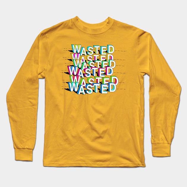 Wasted - Cartoon Typography Drawn Design Long Sleeve T-Shirt by DankFutura